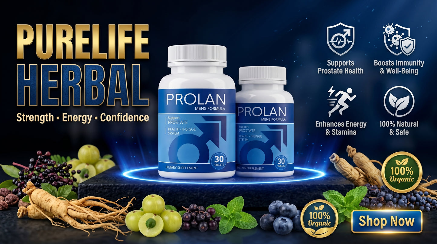 Prolan – Advanced Prostate Health & Maximum Care